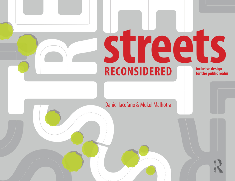 Streets Reconsidered: Inclusive Design for the Public Realm